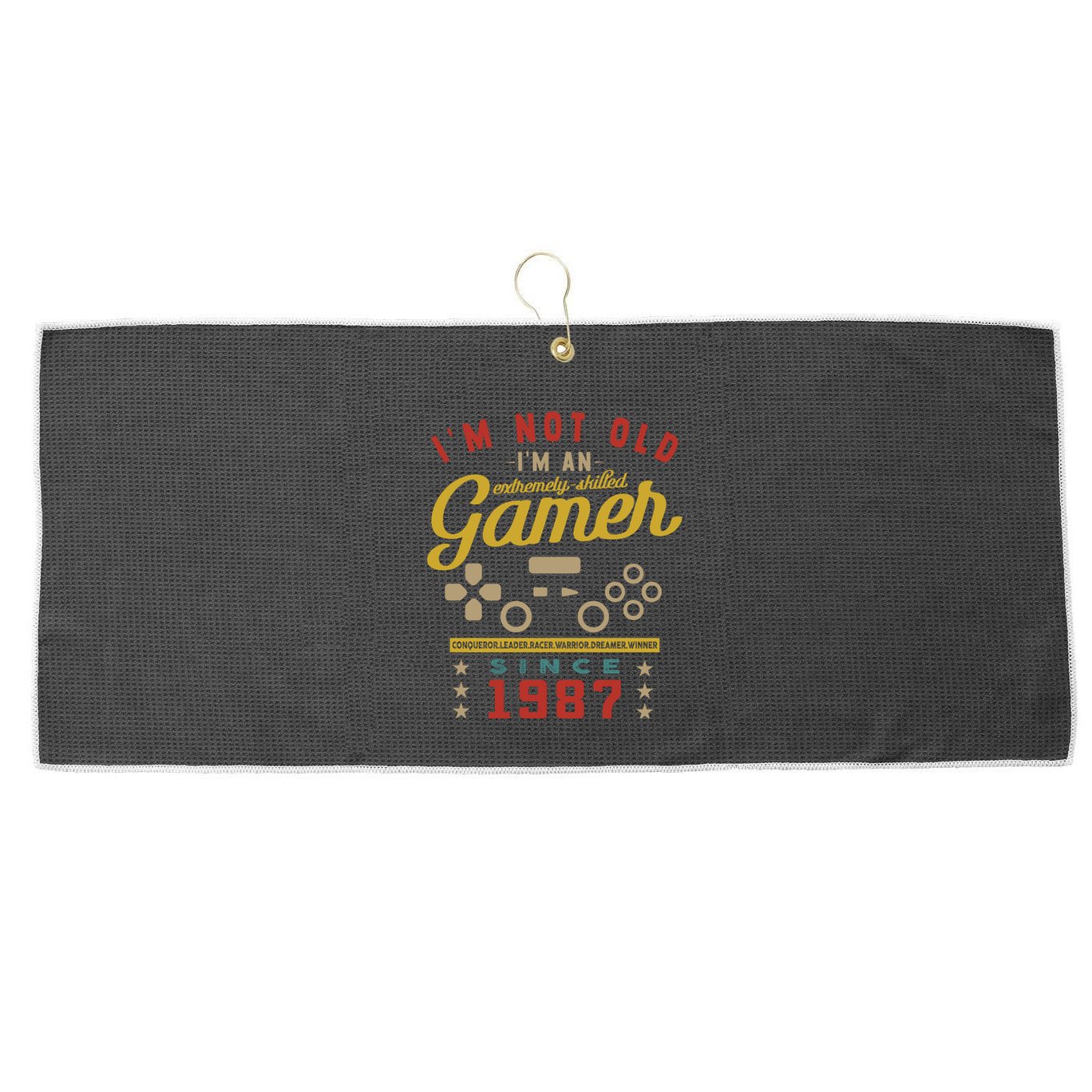 IM Not Old IM A Skilled Gamer 1987 Videogame Gaming Gift Large Microfiber Waffle Golf Towel