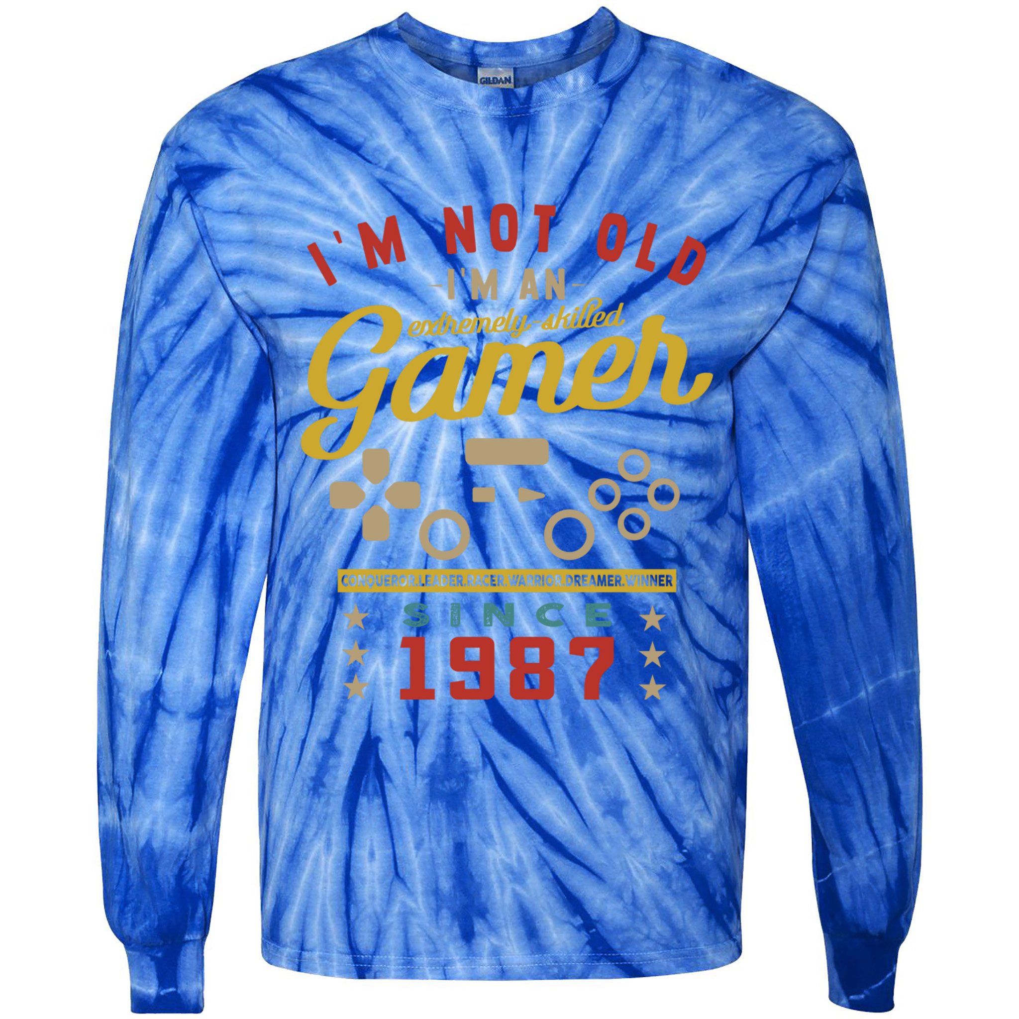 IM Not Old IM A Skilled Gamer 1987 Videogame Gaming Gift Tie-Dye Long Sleeve Shirt