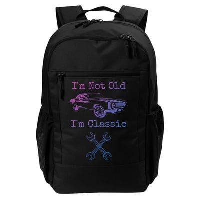 Im Not Old Im Classic Cool Car Graphic Retired Dad Grandpa Cool Gift Backpack