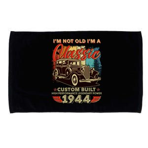 80th Birthday Im Not Old Im A Classic 1944 Custom Built Microfiber Hand Towel