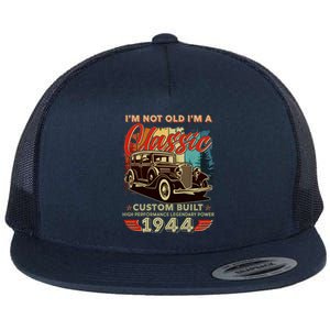 80th Birthday Im Not Old Im A Classic 1944 Custom Built Flat Bill Trucker Hat