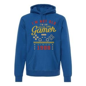 IM Not Old IM A Skilled Gamer 1988 Videogame Gaming Gift Premium Hoodie