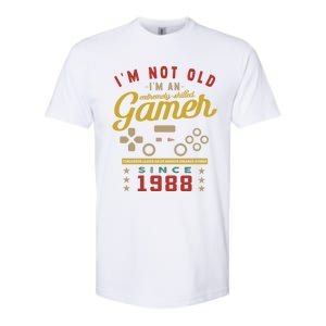 IM Not Old IM A Skilled Gamer 1988 Videogame Gaming Gift Softstyle CVC T-Shirt