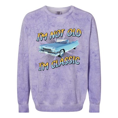 IM Not Old IM Classic Colorblast Crewneck Sweatshirt