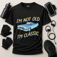 IM Not Old IM Classic Cooling Performance Crew T-Shirt