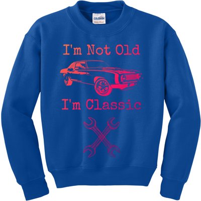 Im Not Old Im Classic Cool Car Graphic Retired Dad Grandpa Cool Gift Kids Sweatshirt