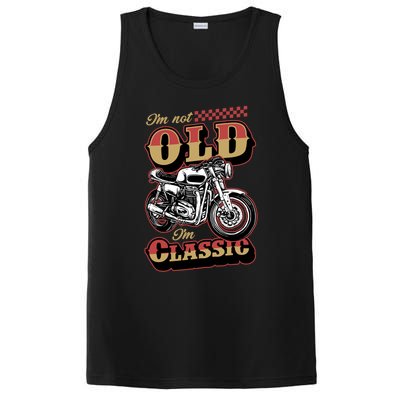 I'm Not Old I'm Classic Funny Motorcycle Biker Grandpa Cool Gift PosiCharge Competitor Tank