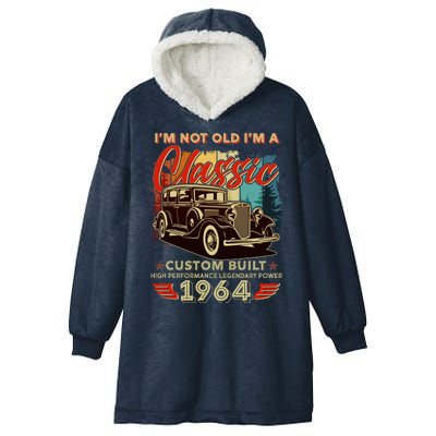 60th Birthday Im Not Old Im A Classic 1964 Custom Built Hooded Wearable Blanket