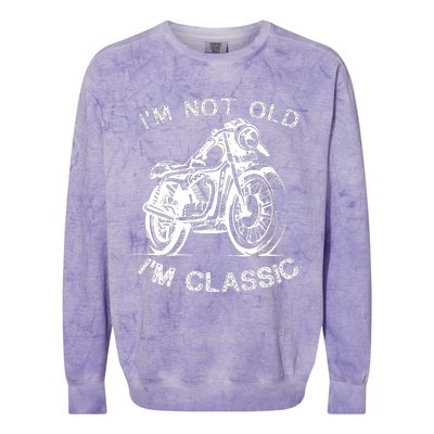 IM Not Old IM Classic Funny Motorcycle Graphic Colorblast Crewneck Sweatshirt