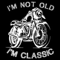 IM Not Old IM Classic Funny Motorcycle Graphic Cooling Performance Crew T-Shirt