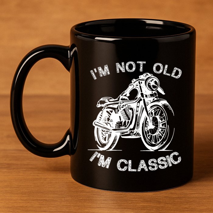 IM Not Old IM Classic Funny Motorcycle Graphic 11oz C Handle Ceramic Mug