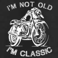 IM Not Old IM Classic Funny Motorcycle Graphic 11oz C Handle Ceramic Mug