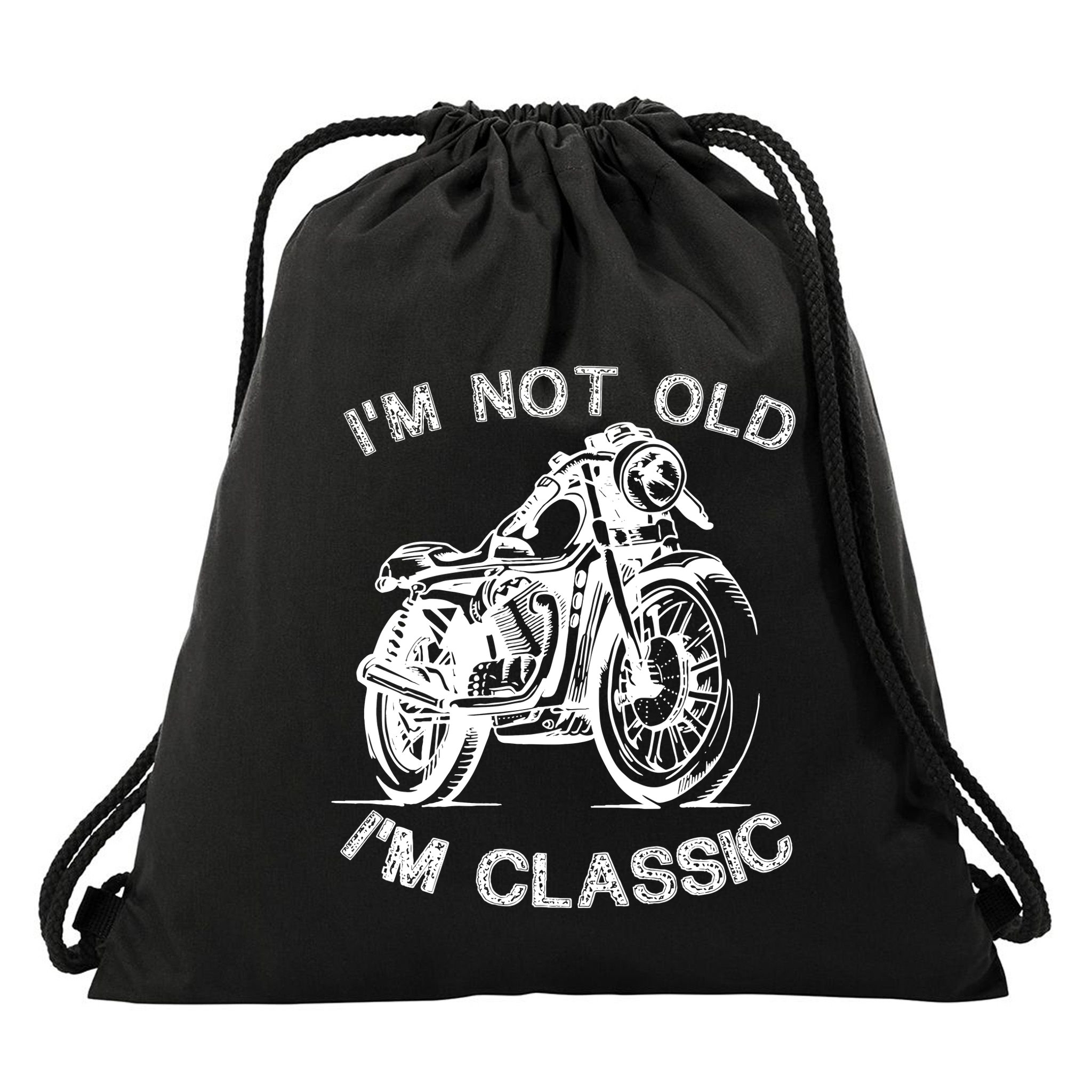 IM Not Old IM Classic Funny Motorcycle Graphic Drawstring Bag