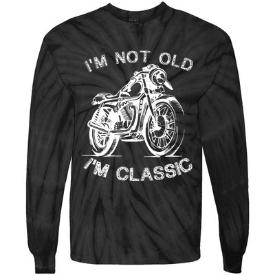 IM Not Old IM Classic Funny Motorcycle Graphic Tie-Dye Long Sleeve Shirt