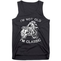 IM Not Old IM Classic Funny Motorcycle Graphic Tank Top