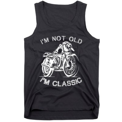 IM Not Old IM Classic Funny Motorcycle Graphic Tank Top