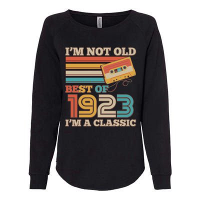 I'm Not Old Best Of 1923 I'm A Classic 100th Birthday Womens California Wash Sweatshirt