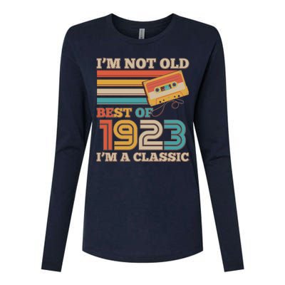 I'm Not Old Best Of 1923 I'm A Classic 100th Birthday Womens Cotton Relaxed Long Sleeve T-Shirt