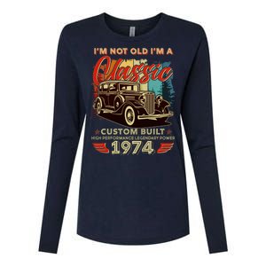 50th Birthday Im Not Old Im A Classic 1974 Custom Built Womens Cotton Relaxed Long Sleeve T-Shirt