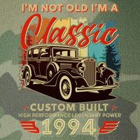 30th Birthday Im Not Old Im A Classic 1994 Custom Built Legacy Tie Dye Trucker Hat