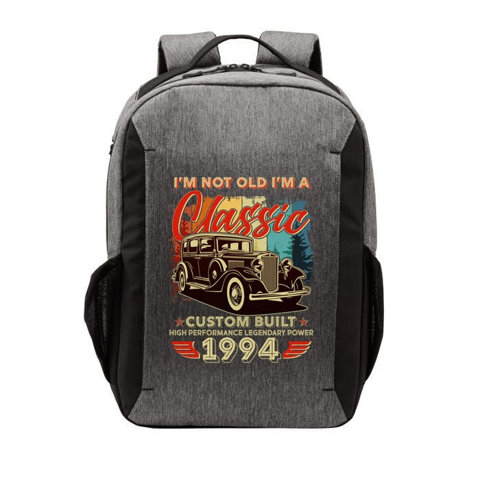 30th Birthday Im Not Old Im A Classic 1994 Custom Built Vector Backpack