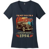 30th Birthday Im Not Old Im A Classic 1994 Custom Built Women's V-Neck T-Shirt