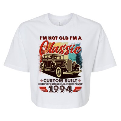 30th Birthday Im Not Old Im A Classic 1994 Custom Built Bella+Canvas Jersey Crop Tee