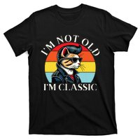 IM Not Old IM Classic Retro Vintage Funny Cat Lover Meme T-Shirt