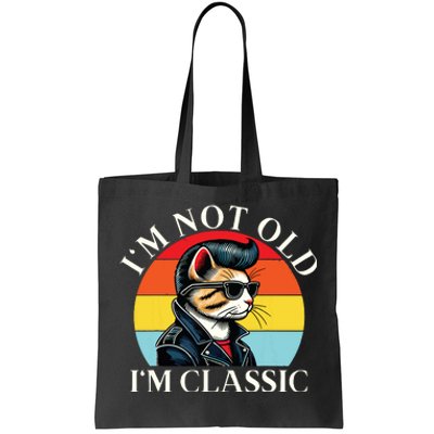 IM Not Old IM Classic Retro Vintage Funny Cat Lover Meme Tote Bag