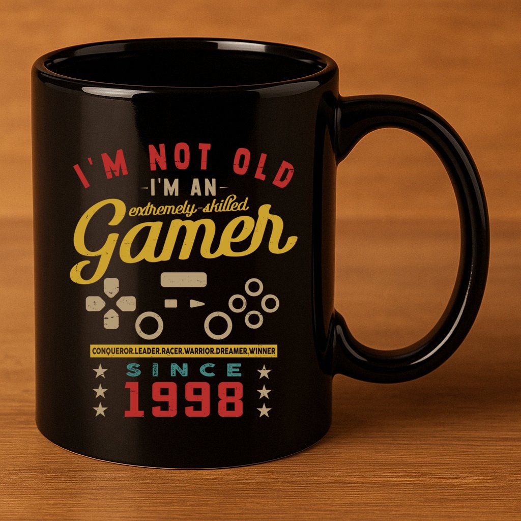 IM Not Old IM A Skilled Gamer 1998 Videogame Gaming Gift 11oz C Handle Ceramic Mug
