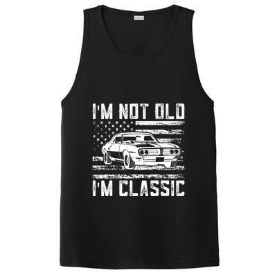 Im Not Old Im Classic Car Vintage Dad Fathers Day PosiCharge Competitor Tank