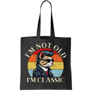 IM Not Old IM Classic Retro Funny Cat Lover Tote Bag