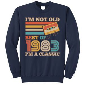 I'm Not Old Best Of 1983 I'm A Classic 40th Birthday Sweatshirt