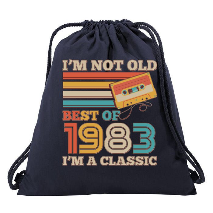 I'm Not Old Best Of 1983 I'm A Classic 40th Birthday Drawstring Bag