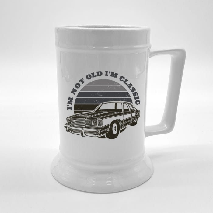 I'm Not Old I'm Classic Vintage Car Beer Stein