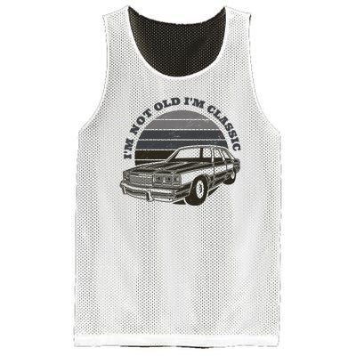 I'm Not Old I'm Classic Vintage Car Mesh Reversible Basketball Jersey Tank