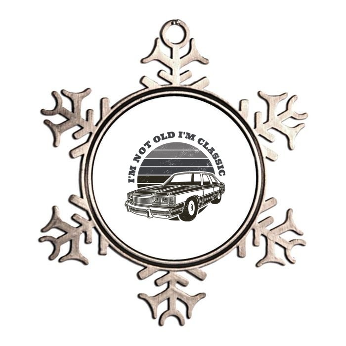 I'm Not Old I'm Classic Vintage Car Metallic Star Ornament