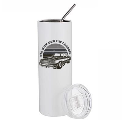 I'm Not Old I'm Classic Vintage Car Stainless Steel Tumbler