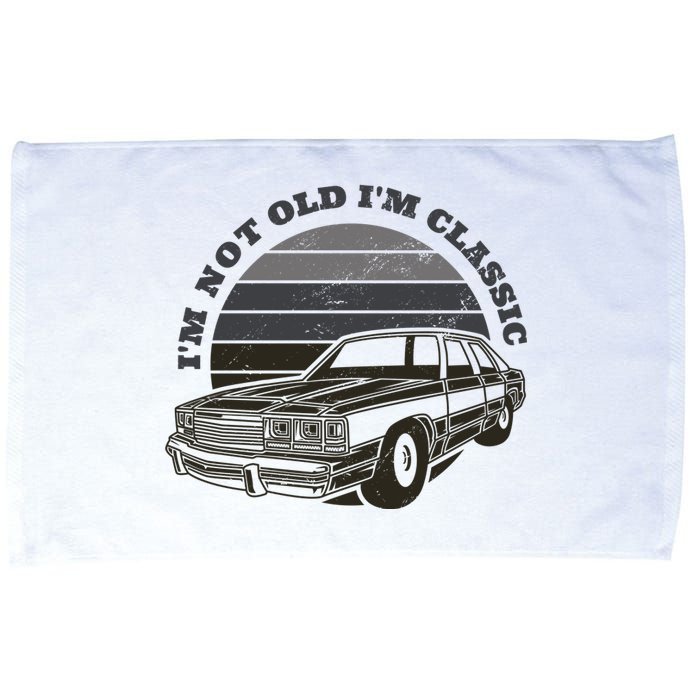 I'm Not Old I'm Classic Vintage Car Microfiber Hand Towel