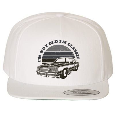 I'm Not Old I'm Classic Vintage Car Wool Snapback Cap