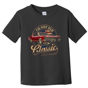 IM Not Old IM Classic Old Man Toddler T-Shirt