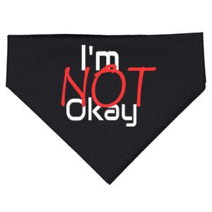 IM Not Okay USA-Made Doggie Bandana