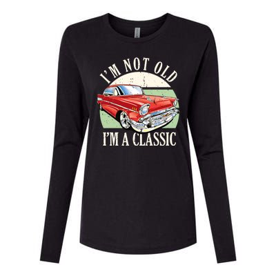 I'm Not Old I'm A Classic Car Vintage Retro Womens Cotton Relaxed Long Sleeve T-Shirt