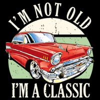 I'm Not Old I'm A Classic Car Vintage Retro Sweatshirt