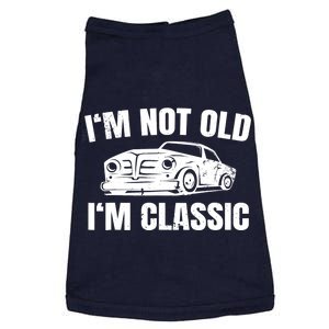 I'm Not Old I'm Classic Funny Cassette Tapes Doggie Tank