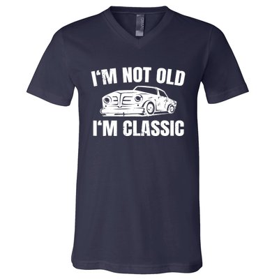 I'm Not Old I'm Classic Funny Cassette Tapes V-Neck T-Shirt