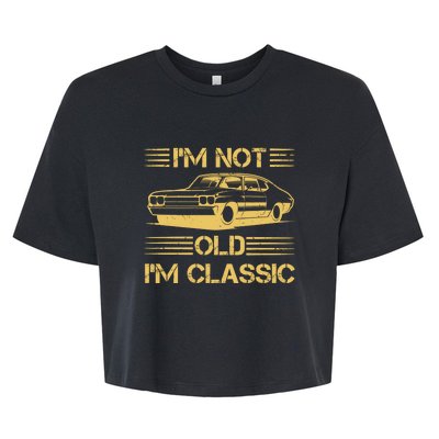 Im Not Old Im Classic Funny Car Graphic Bella+Canvas Jersey Crop Tee