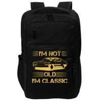 Im Not Old Im Classic Funny Car Graphic Impact Tech Backpack