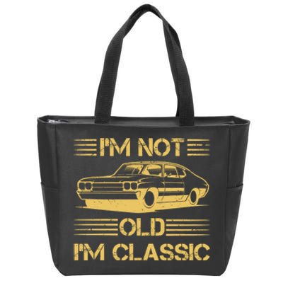 Im Not Old Im Classic Funny Car Graphic Zip Tote Bag