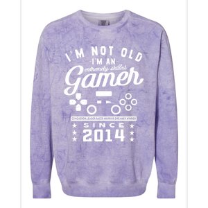 IM Not Old IM A Skilled Gamer 2014 Videogame Gaming Cool Gift Colorblast Crewneck Sweatshirt